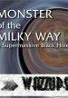    / Monster of the Milky Way (2007) SATRip