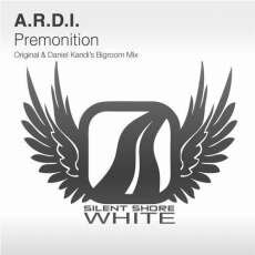 A.R.D.I.- Premonition (2012)