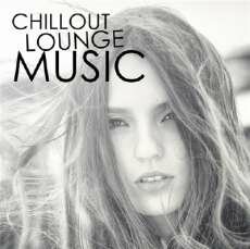 VA - Chillout Lounge Music (2012)