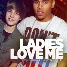 Chris Brown ft Justin Bieber - Ladies Love Me (2012)