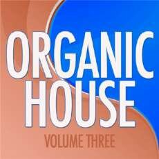 VA - Organic House, Vol. 3 (2012)