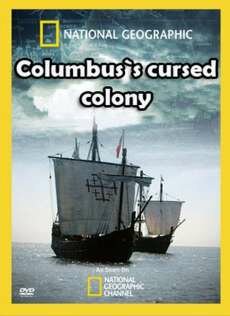 ��������� ������� ������� / Columbus cursed colony (2010) DVB