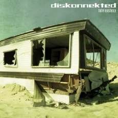 Diskonnekted - Hotel Existence (2012)